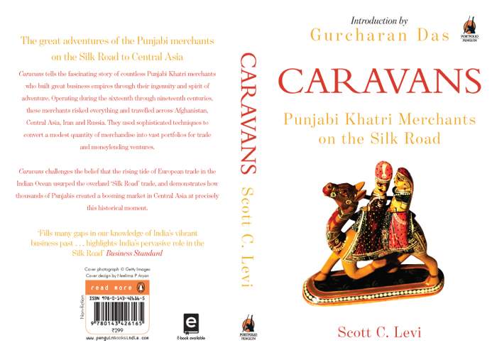 CARAVANS: Punjabi Khatri Merchants on the Silk Road